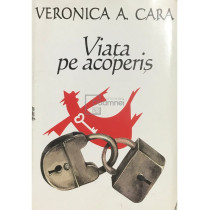 Viata pe acoperis