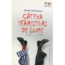 Cateva sfarsituri de lume