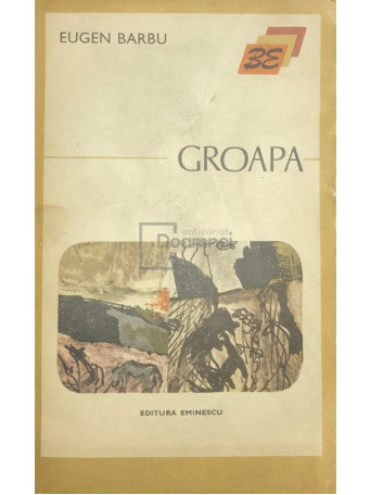 Eugen Barbu - Groapa - 1974 - Brosata