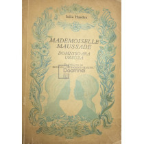 Mademoiselle Maussade / Domnisoara Ursuza