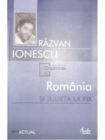 Romania si Julieta la fix (semnata)