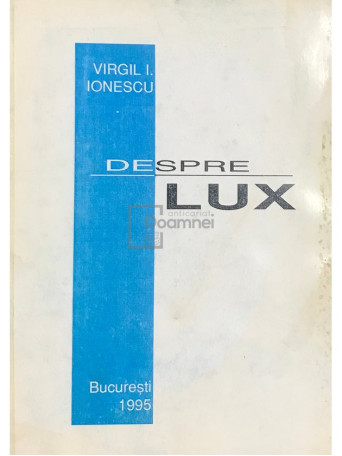 Despre lux (semnata)