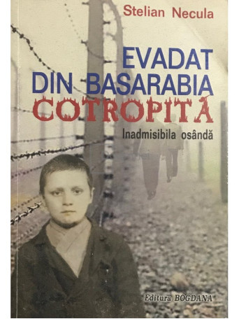 Evadat din Basarabia cotropita (semnata)