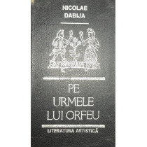 Pe urmele lui Orfeu