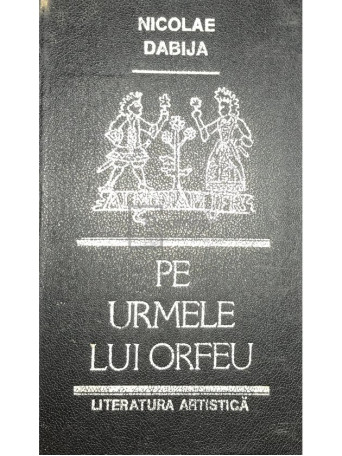 Pe urmele lui Orfeu