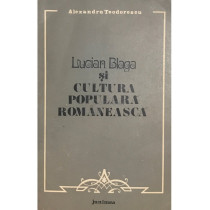 Lucian Blaga si cultura populara romaneasca