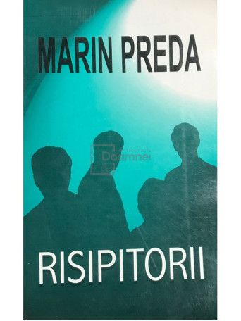 Risipitorii