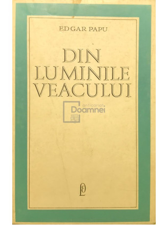 Din luminile veacului