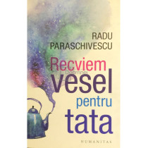 Recviem vesel pentru tata