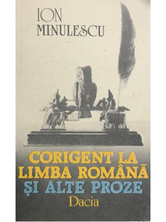 Corigent la limba romana si alte proze