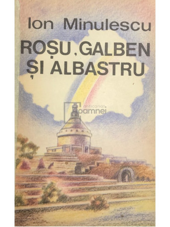 Rosu, galben si albastru