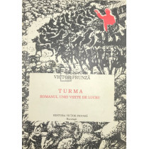 Turma. Romanul unei vizite de lucru (semnata)