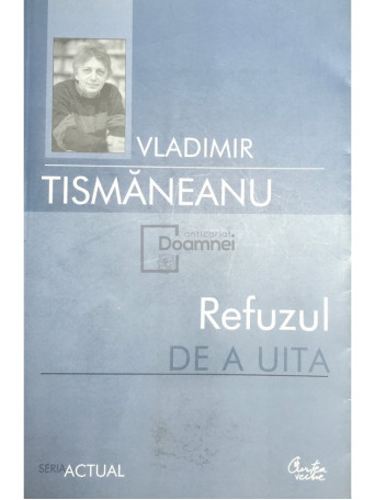 Refuzul de a uita