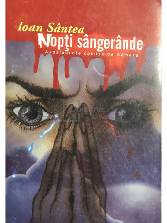 Nopti sangerande. Asasinatele comise de Ramaru