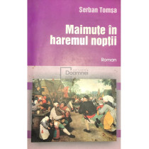 Maimute in haremul noptii