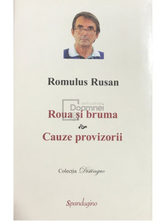 Roua si bruma - Cauze provizorii