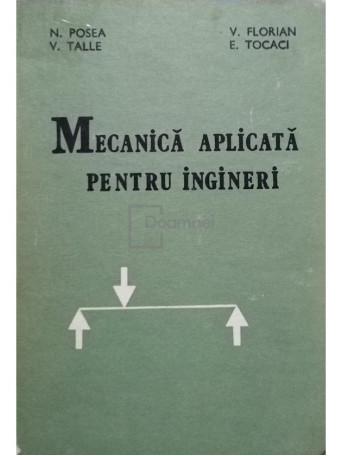 Mecanica aplicata pentru ingineri