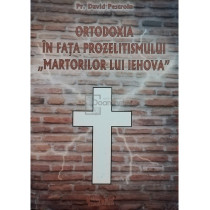 Ortodoxia in fata prozelitismului Martorilor lui Iehova