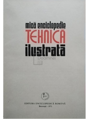 Mica enciclopedie tehnica ilustrata