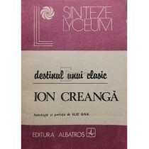 Destinul unui clasic - Ion Creanga