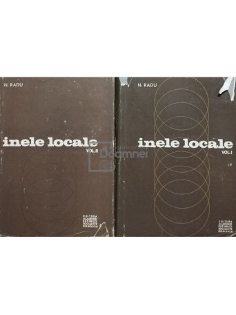 Inele locale, 2 vol.