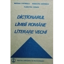 Dictionarul limbii romane literare vechi