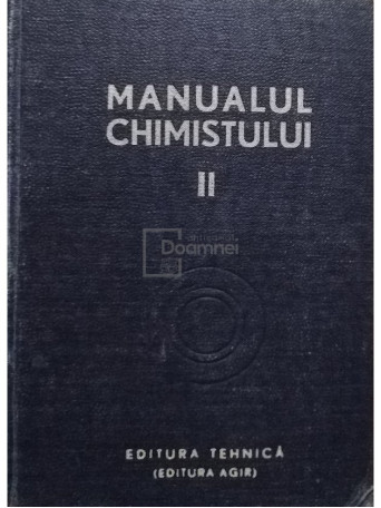 Carol Lakner - Manualul chimistului, vol. 2 - Cartonata