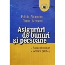 Asigurari de bunuri si persoane (semnata)