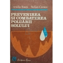 Prevenirea si combaterea poluarii solului