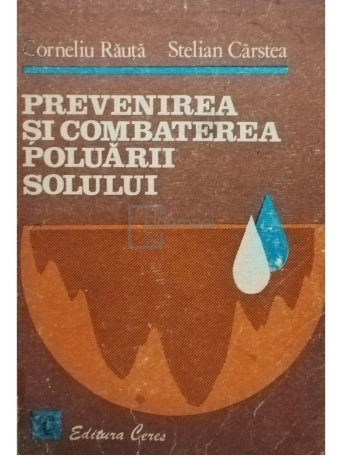 Prevenirea si combaterea poluarii solului