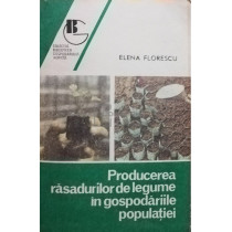 Producerea rasadurilor de legume in gospodariile populatiei