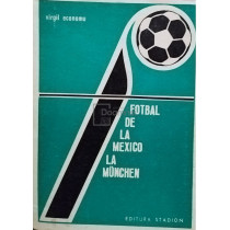 Fotbal de la Mexico la Munchen