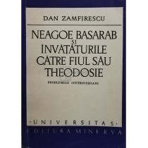 Neagoe Basarab si invataturile catre fiul sau Theodosie