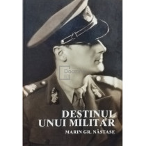 Destinul unui militar