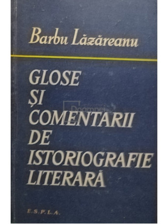 Glose si comentarii de istoriografie literara