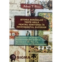 Istoria romanilor - Teste grila