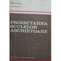 Proiectarea sculelor aschietoare