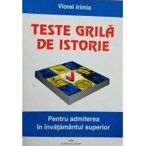 Teste grila de istorie pentru admiterea in invatamantul superior