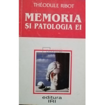 Memoria si patologia ei