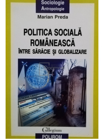 Politica sociala romaneasca intre saracie si globalizare