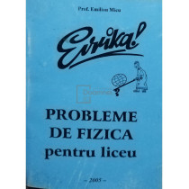 Probleme de fizica pentru liceu