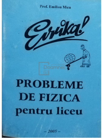 Probleme de fizica pentru liceu