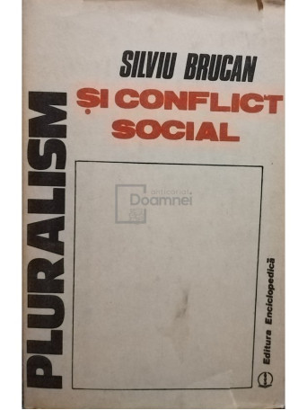 Pluralism si conflict social