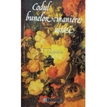 Codul bunelor maniere astazi (ed. 1995)