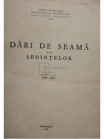 Dari de seama ale sedintelor, vol. L/1 - 1964 - Brosata