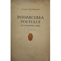 Intoarcerea poetului la uneltele sale