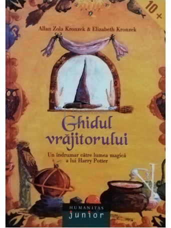 Allan Zola Kronzek - Ghidul vrajitorului - 2003 - Cartonata