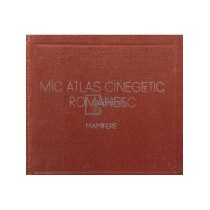 Mic atlas cinegetic romanesc. Mamifere