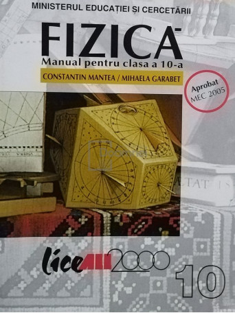 Fizica - Manual pentru clasa a 10-a