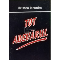 Tot adevarul